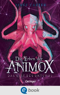Cover Die Erben der Animox 2. Das Gift des Oktopus