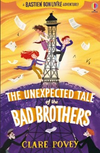 Cover Unexpected Tale of the Bad Brothers