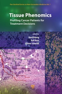 Cover Tissue Phenomics: Profiling Cancer Patients for Treatment Decisions