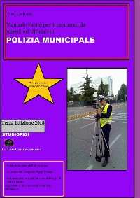 Cover Manuale facile per il concorso da Agenti ed Ufficiali di Polizia Municipale