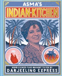 Cover Asma's Indian Kitchen