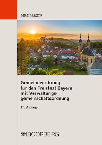 Cover Gemeindeordnung für den Freistaat Bayern  mit Verwaltungsgemeinschaftsordnung