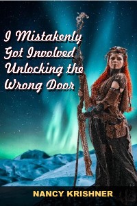 Cover I Mistakenly Got Involved Unlocking the Wrong Door