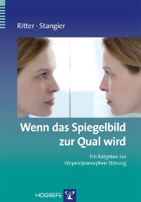 Cover Wenn das Spiegelbild zur Qual wird