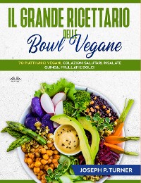 Cover Il Grande Ricettario Delle Bowl Vegane