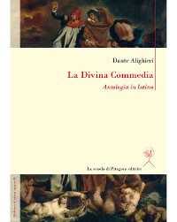 Cover La Divina Commedia. Antologia in latino