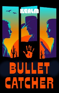 Cover Bullet Catcher: A Novel