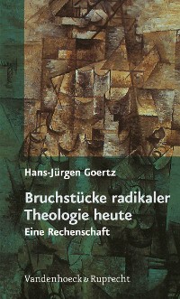 Cover Bruchstücke radikaler Theologie heute