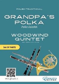 Cover Grandpa's Polka - Woodwind Quintet (Set of Parts)