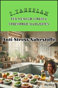 Cover 7-Tage-Plan für weniger Stress & stressfreie Mahlzeiten