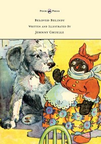 Cover Beloved Belindy - Written and Illustrated by Johnny Gruelle