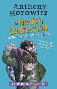 Cover Diamond Brothers in The French Confection & The Greek Who Stole Christmas