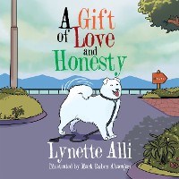 Cover A Gift of Love and Honesty