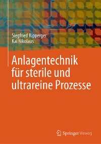 Cover Anlagentechnik für sterile und ultrareine Prozesse