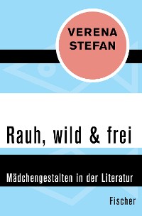 Cover Rauh, wild & frei