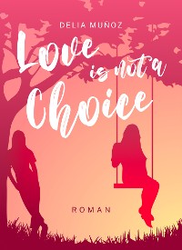 Cover Love is not a Choice