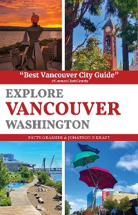 Cover Explore Vancouver Washington