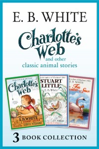 Cover Charlotte's Web and other classic animal stories