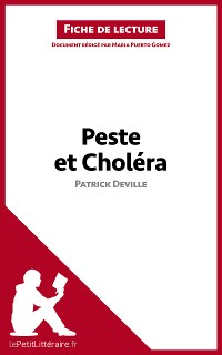 Cover Peste et Choléra de Patrick Deville (Fiche de lecture)