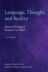 Cover Language, Thought, and Reality, second edition