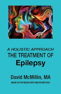 Cover The Treatment of Epilepsy