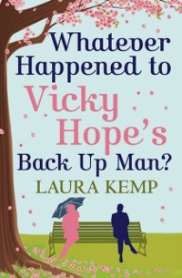 Cover Whatever Happened to Vicky Hope's Back Up Man?