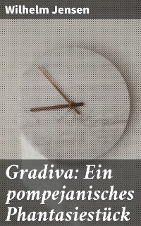 Cover Gradiva: Ein pompejanisches Phantasiestück