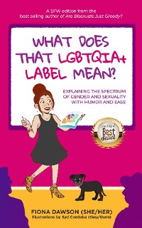 Cover What Does That LGBTQIA+ Label Mean?