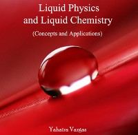 Cover Liquid  Physics and Liquid Chemistry (Concepts and Applications)