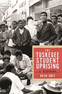 Cover The Tuskegee Student Uprising