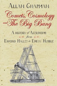 Cover Comets, Cosmology and the Big Bang