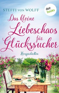 Cover Das kleine Liebeschaos für Glückssucher