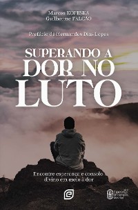 Cover Superando a dor no luto