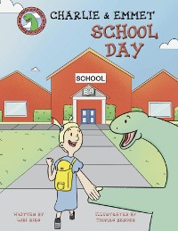 Cover Charlie and Emmet School Day
