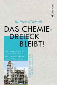 Cover Das Chemiedreieck bleibt!