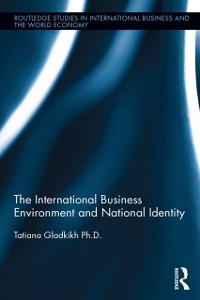 Cover The International Business Environment and National Identity
