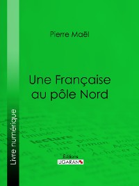 Cover Une Française au pôle Nord