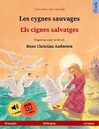 Cover Les cygnes sauvages – Els cignes salvatges (français – catalan)