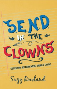 Cover S.E.N.D. In The Clowns
