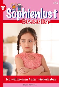 Cover Sophienlust Bestseller 123 – Familienroman