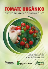 Cover Tomate Orgânico: Cultivo em Viveiro de Baixo Custo