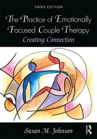 Cover Practice of Emotionally Focused Couple Therapy