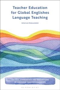 Cover Teacher Education for Global Englishes Language Teaching