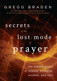 Cover Secrets of the Lost Mode of Prayer