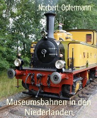 Cover Museumsbahnen in den Niederlanden