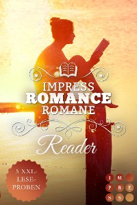 Cover Impress Romance Reader 2021: Spüre das Knistern zwischen den Seiten