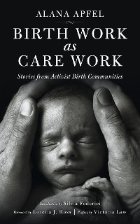Cover Birth Work as Care Work