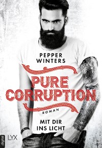 Cover Pure Corruption – Mit dir ins Licht