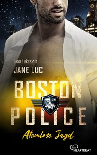 Cover Boston Police - Atemlose Jagd
