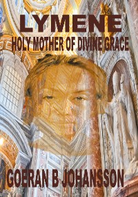 Cover Lymene Holy Mother of Divine Grace